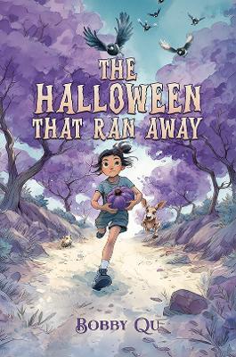 The Halloween That Ran Away - Bobby Qu - cover