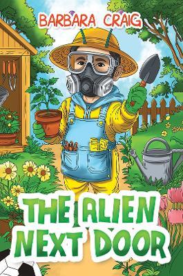 The Alien Next Door - Barbara Craig - cover