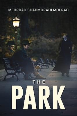 The Park - Mehrdad Shahmoradi Mofrad - cover