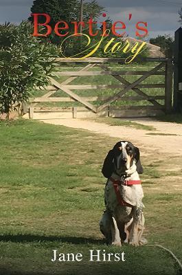 Bertie’s Story - Jane Hirst - cover