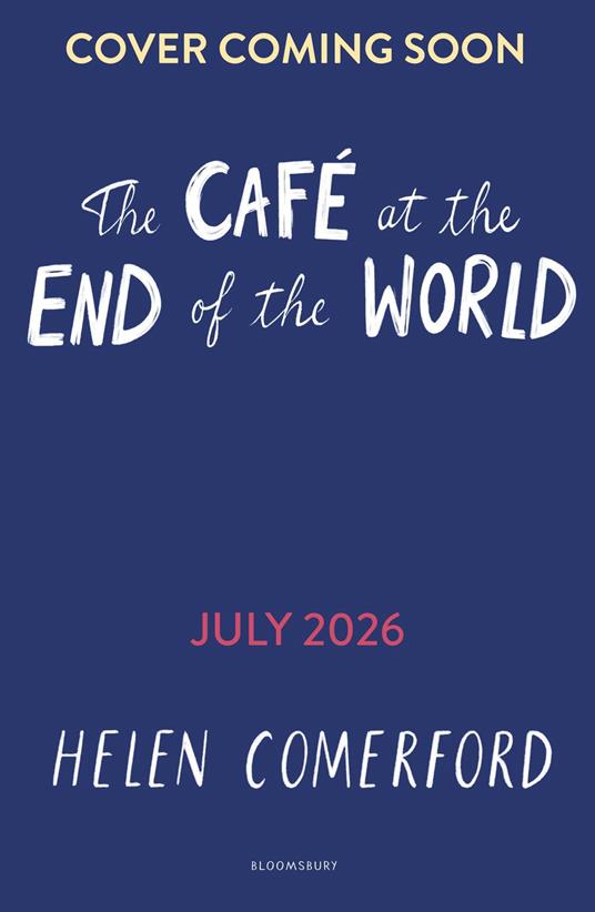 The Cafe at the End of the World - Helen Comerford - ebook