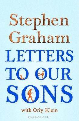 Letters to Our Sons - Stephen Graham - cover