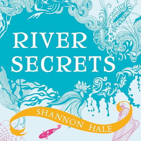 River Secrets