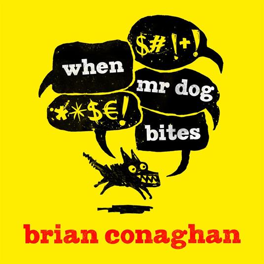 When Mr Dog Bites