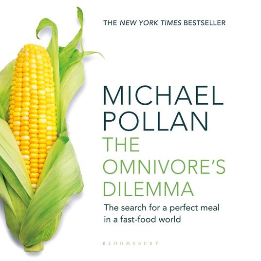 The Omnivore's Dilemma