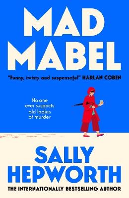 Mad Mabel - Sally Hepworth - cover