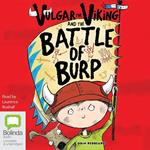 Vulgar the Viking and the Battle of Burp