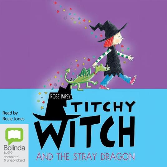 Titchy Witch and the Stray Dragon