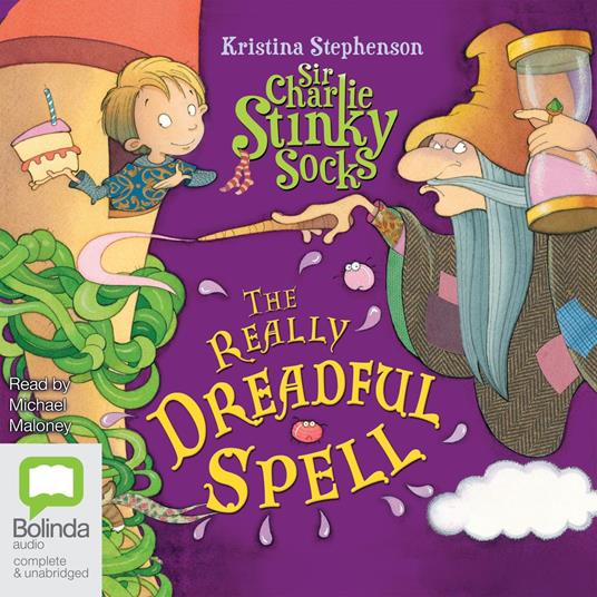 Sir Charlie Stinky Socks: The Really Dreadful Spell