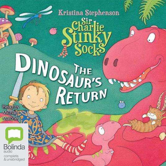 Sir Charlie Stinky Socks: The Dinosaur's Return
