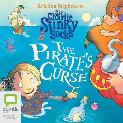 Sir Charlie Stinky Socks: The Pirate's Curse