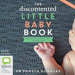 The Discontented Little Baby Book