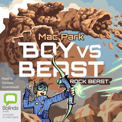 Boy vs Beast: Rock Beast