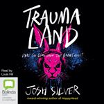 Traumaland
