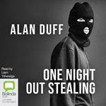 One Night Out Stealing