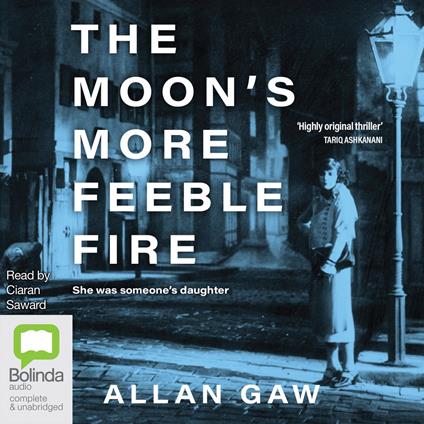 The Moon's More Feeble Fire