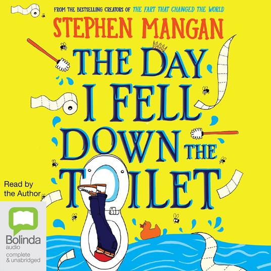 The Day I Fell down the Toilet