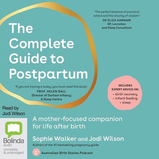 The Complete Guide to Postpartum
