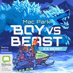 Boy vs Beast: Ice Beast