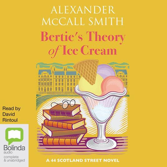 Bertie's Theory of Ice Cream