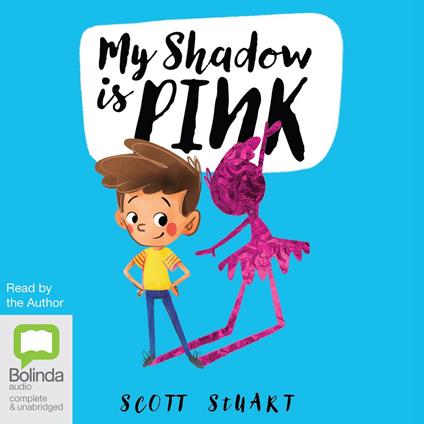 My Shadow Is Pink