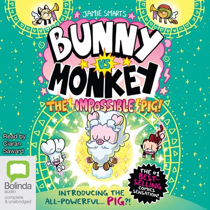 Bunny vs Monkey: The Impossible Pig!