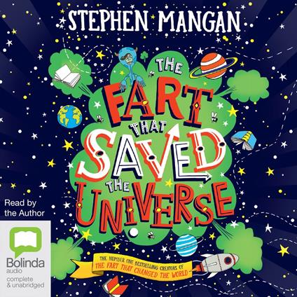 The Fart That Saved the Universe