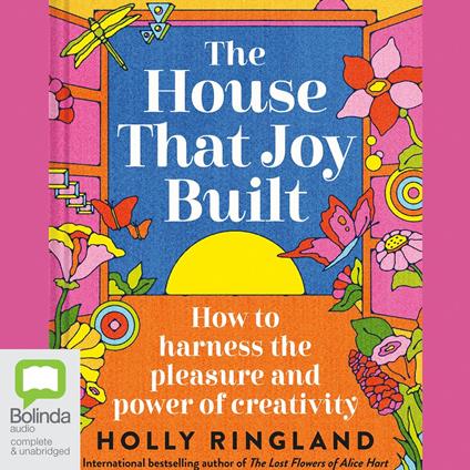 The House That Joy Built