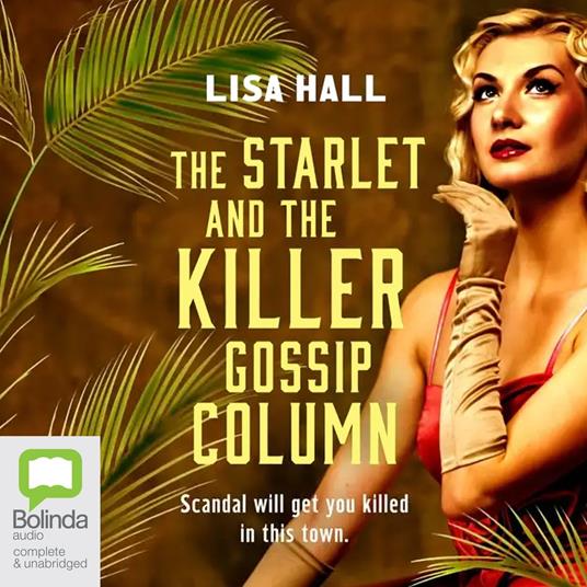 The Starlet and the Killer Gossip Column