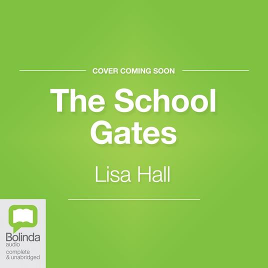 The School Gates