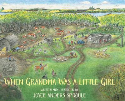 When Grandma Was a Little Girl - Joyce Anders Sproule - cover