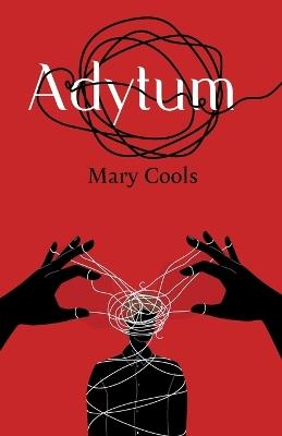 Adytum - Mary Cools - cover