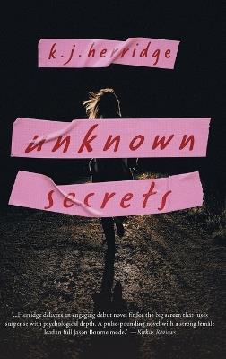 Unknown Secrets - K J Herridge - cover