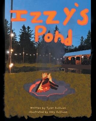 Izzy's Pond - Tyler Sullivan - cover