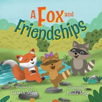 A Fox and Friendships - Gareth Webb - cover