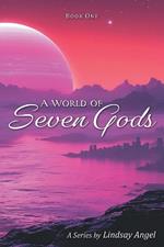 A World of Seven Gods
