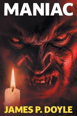 Maniac - James P Doyle - cover