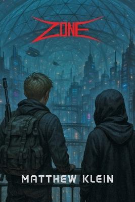 Zone - Matthew Klein - cover