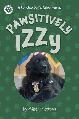 Pawsitively Izzy - Mike Dickerson - cover