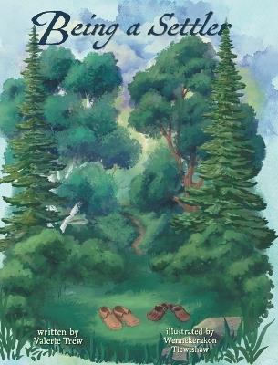 Being a Settler - Valerie Trew - cover