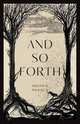 And So Forth - Morris Panych - cover