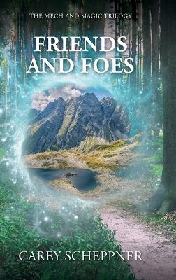 Friends and Foes - Carey Scheppner - cover