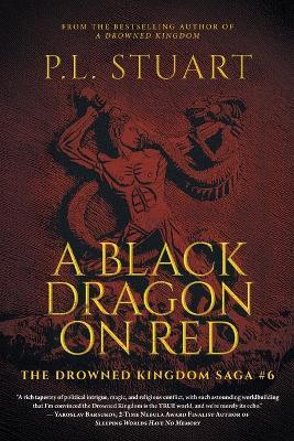 A Black Dragon on Red - P L Stuart - cover