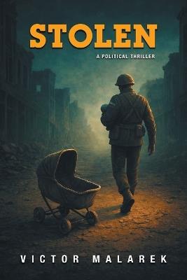 Stolen - Victor Malarek - cover