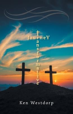 Transformative Journey - Ken Westdorp - cover