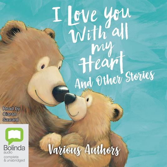 I Love You With All My Heart and Other Stories