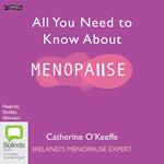 All You Need to Know About Menopause