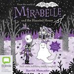 Mirabelle and the Haunted House