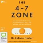 The 4-7 Zone