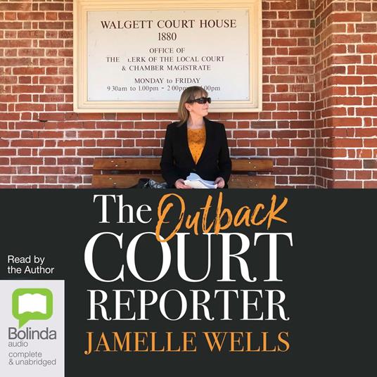 The Outback Court Reporter